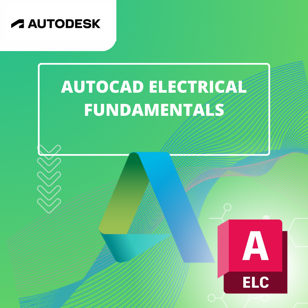AUTOCAD ELECTRICAL FUNDAMENTALS