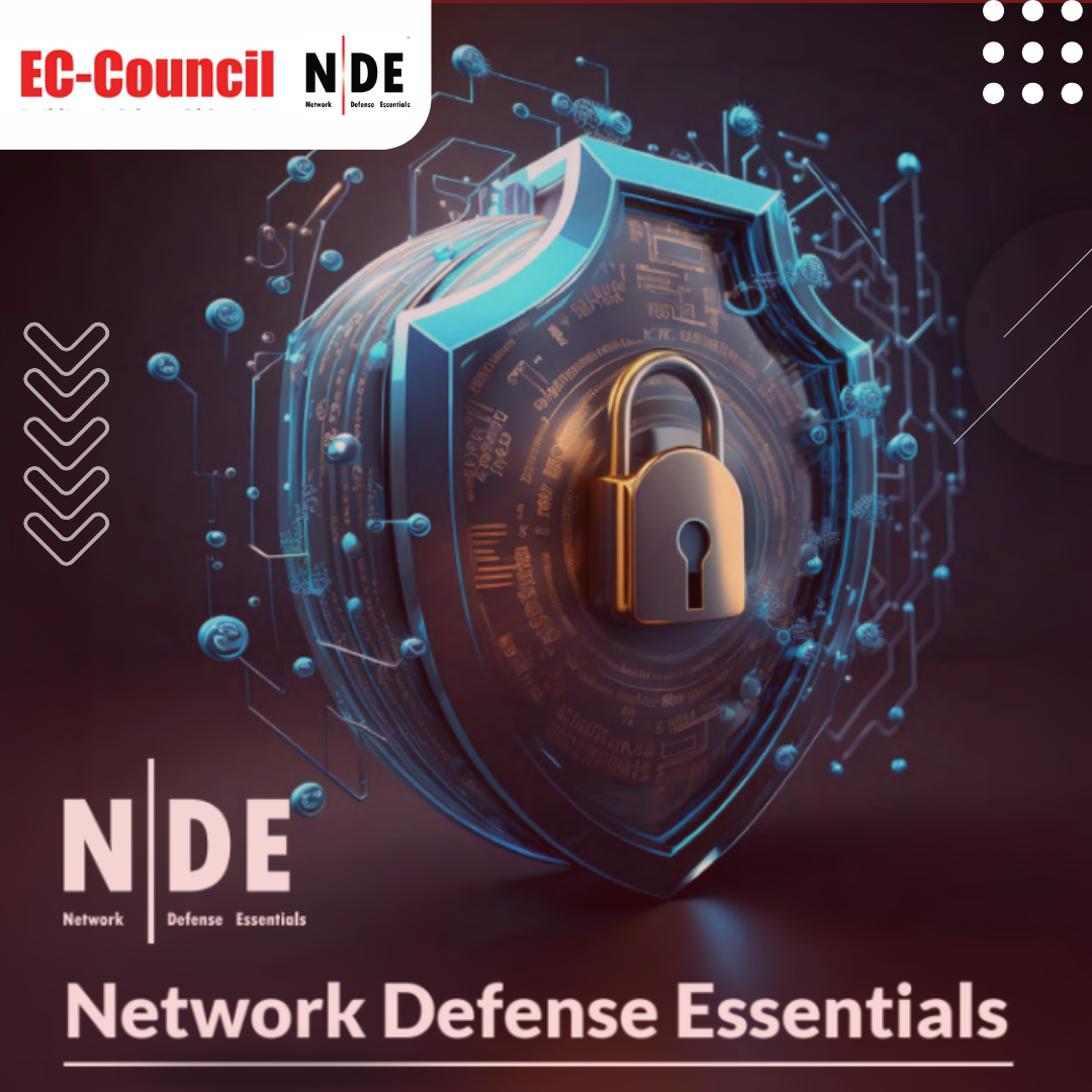 Network Defense Essentials (NDE)