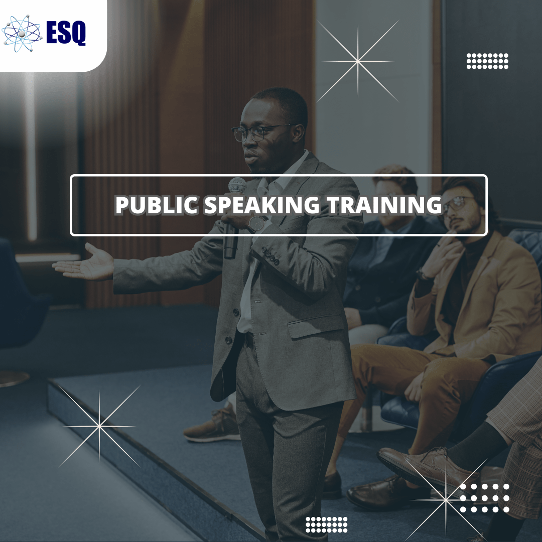 ESQ PUBLIC SPEAKING TRAINING ( Online training)